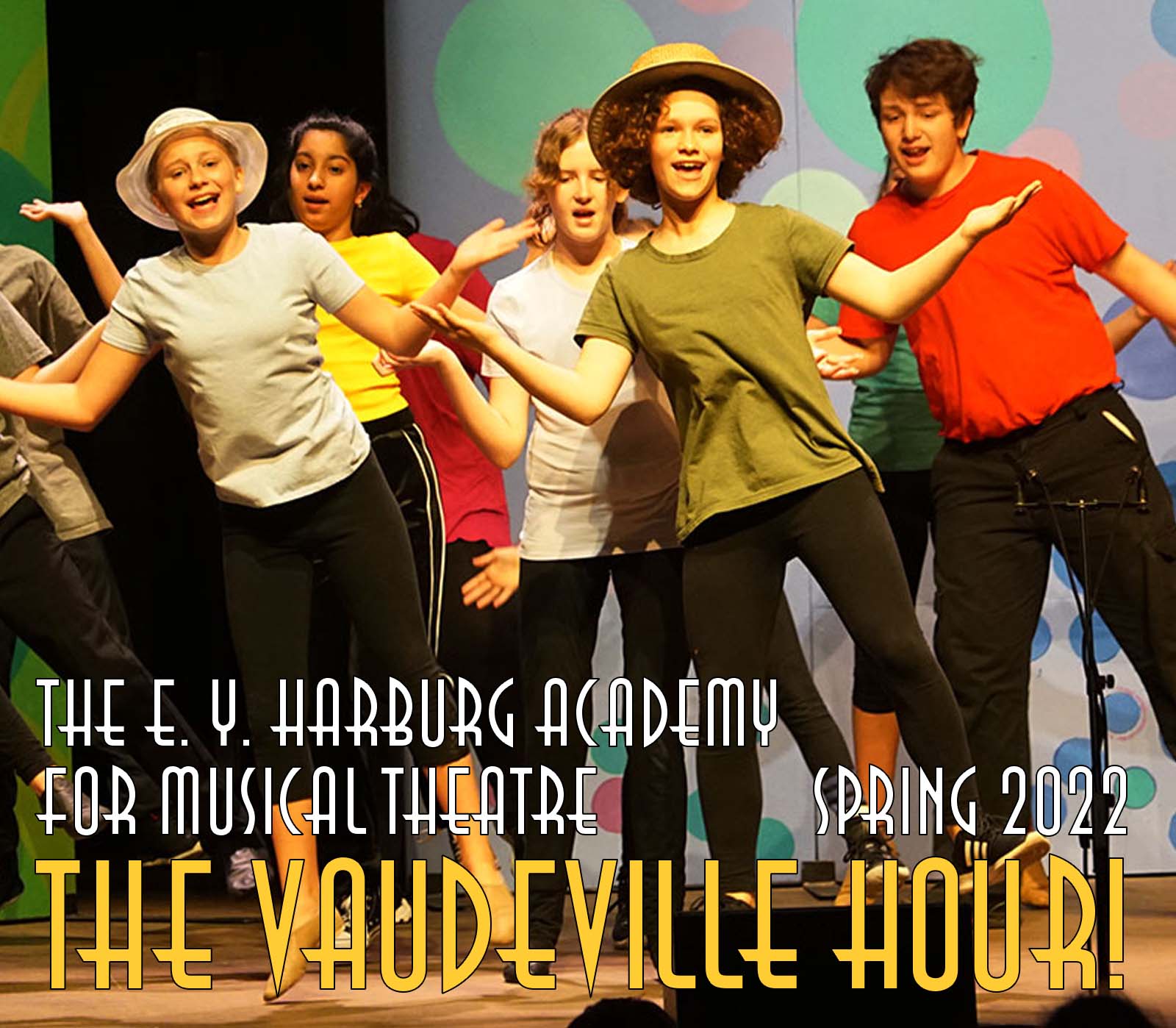 The Vaudeville Hour 2022 Spring 2